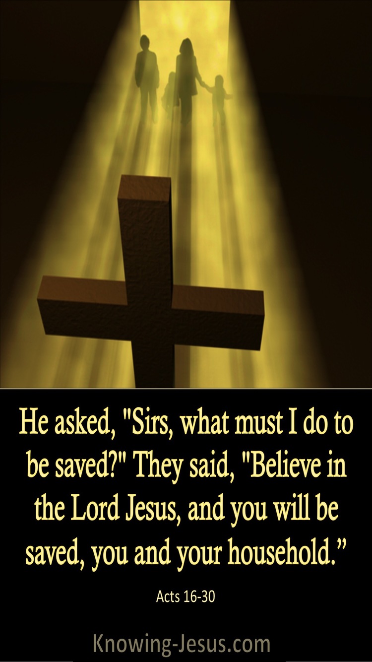 Acts 16:30 What Must I Do To Be Saved (black)